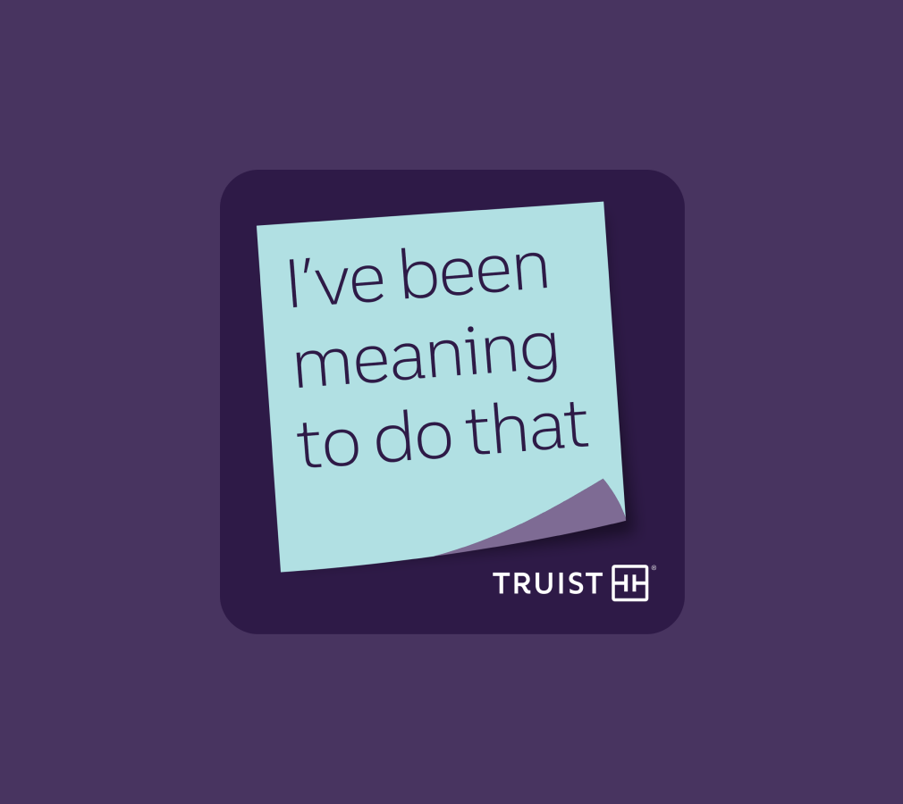 podcast-series-i-ve-been-meaning-to-do-that-truist